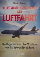 Illustrierte Geschichte der Luftfahrt / Flugzeug Buch 1994
