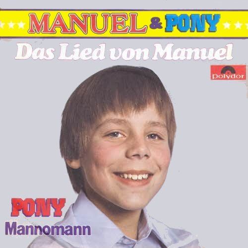 Dischi in vinile: Manuel & Pony - Das Lied vom Manuel (7") – Usato da Romanshorn venduto da and_2nf7