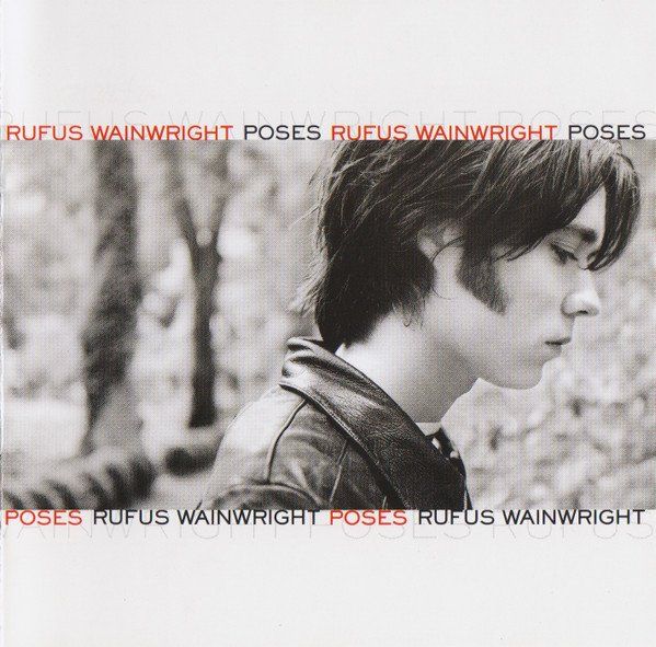 CDs: Rufus Wainwright – Poses – Gebraucht aus Sargans von Soraya3