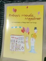 Brännti Mandle, Magebroot (24 Zürcher-Mundartlieder)  ©'2002