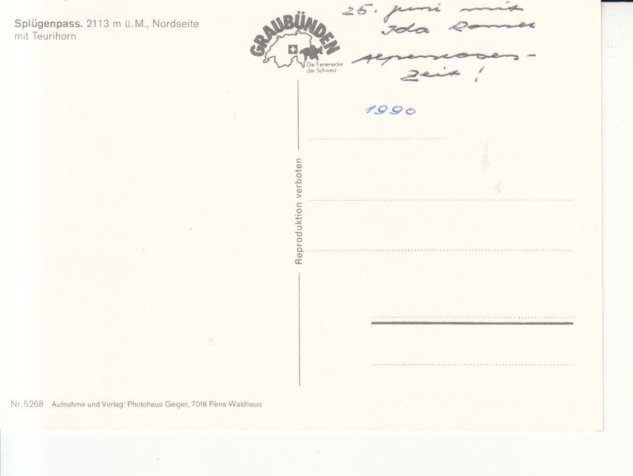 Cartoline postali: Splügenpass 1990 – Usato da Bürglen TG venduto da StampGraf 1