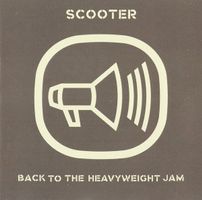 Scooter – Back To The Heavyweight Jam - Vergriffen! - b