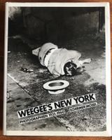 Weegee's New York Photographien 1935 - 1960