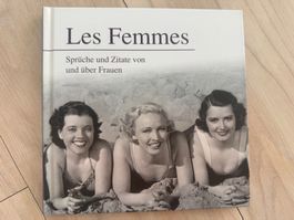 Buch Les Femmes Sprüche und Zitate von Frauen NEU