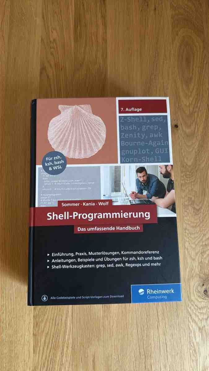 Bücher: Shell-Programmierung 7. Auflage Sommer Kania Wolf Buch – Neu und originalverpackt aus Hauptwil von Tifosi92