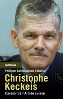 Christophe Keckeis: L'avenir de l'Armée suisse