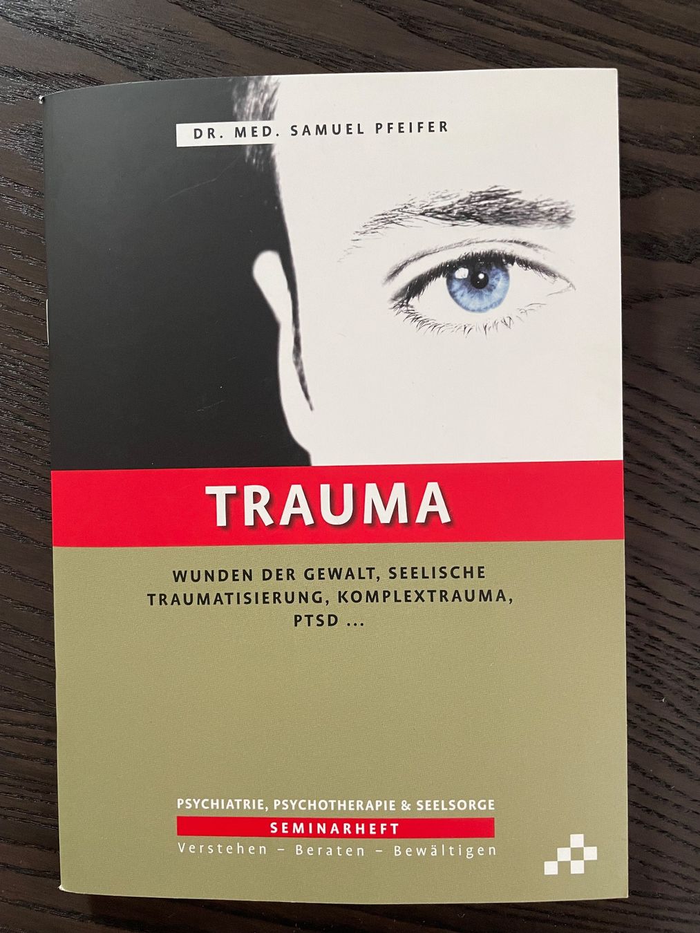 Libri: Trauma Seminarheft von Dr. Samuel Pfeifer – Nuovo (secondo la descrizione) da Uster venduto da em_58td