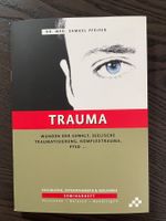 Trauma Seminarheft von Dr. Samuel Pfeifer