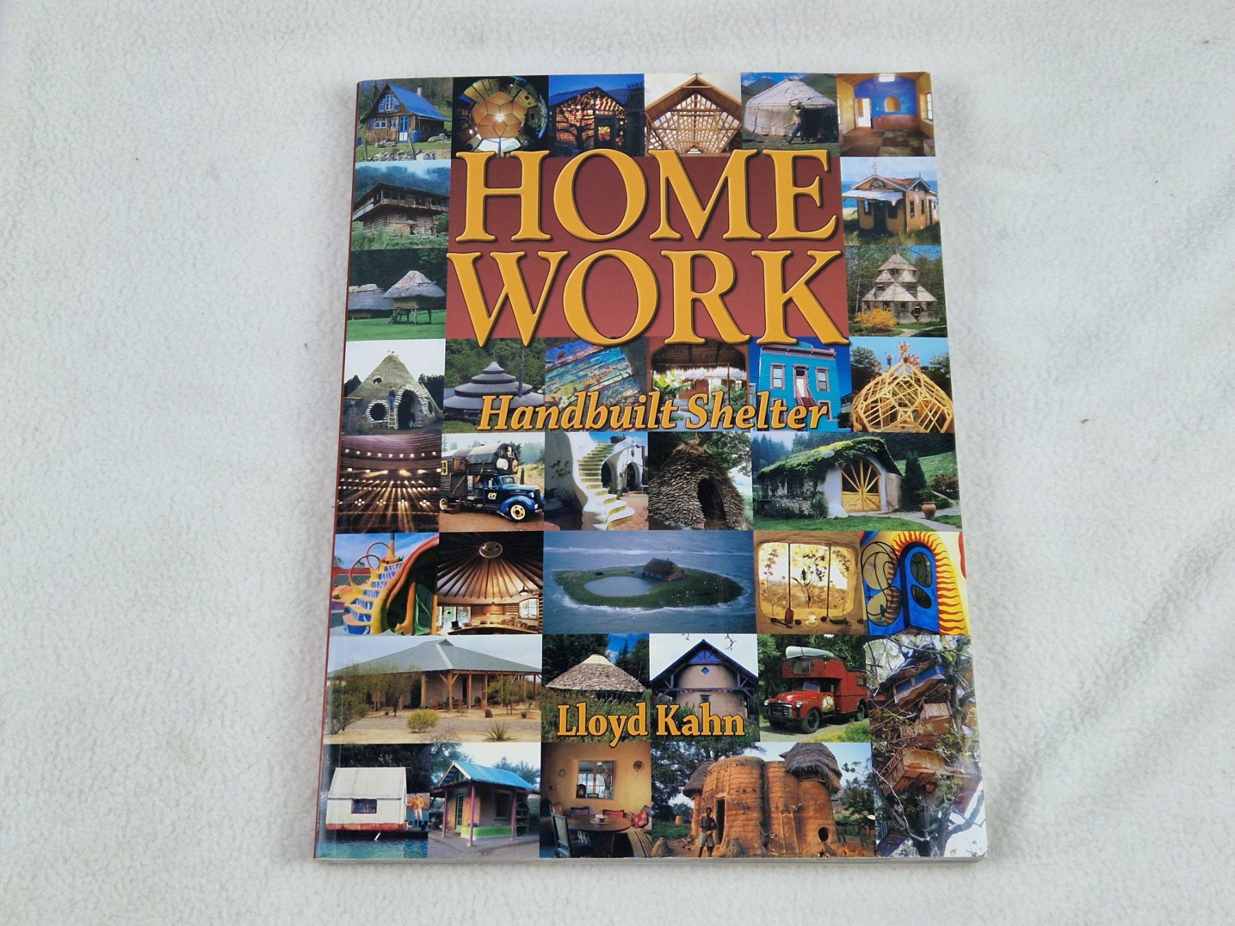 Libri: HomeWork Handbuilt Shelter – Usato da Muhen venduto da Restwert_Muhen