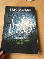 Go Pro - 7 Schritte zum Network Marketing Profi, Eric Worre