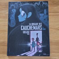 BD La Brigades Des Cauchemars Tome 1 Sarah