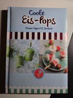 Coole Eis-Pops - Frozen Yogurt & Sorbets - NEU