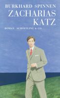 Spinnen Burkhard - Zacharias Katz  (geb) / Roman