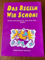 Das Regeln wir schon!