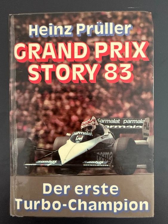Bücher: Grand Prix Story 83 Heinz Prüller Buch – Gebraucht aus Würenlos von SWISSOLDTIMERS