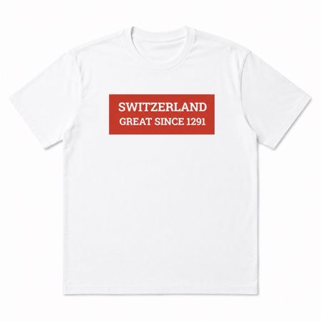 T-Shirt - Switzerland great since 1291