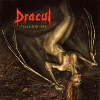 Dracul - Follow Me