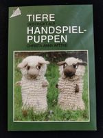 * Tiere - Gestrickt als  Handspiel-Puppen / Wittke - Topp