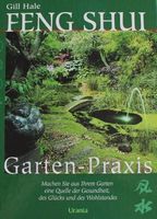 Feng Shui Garten-Praxis