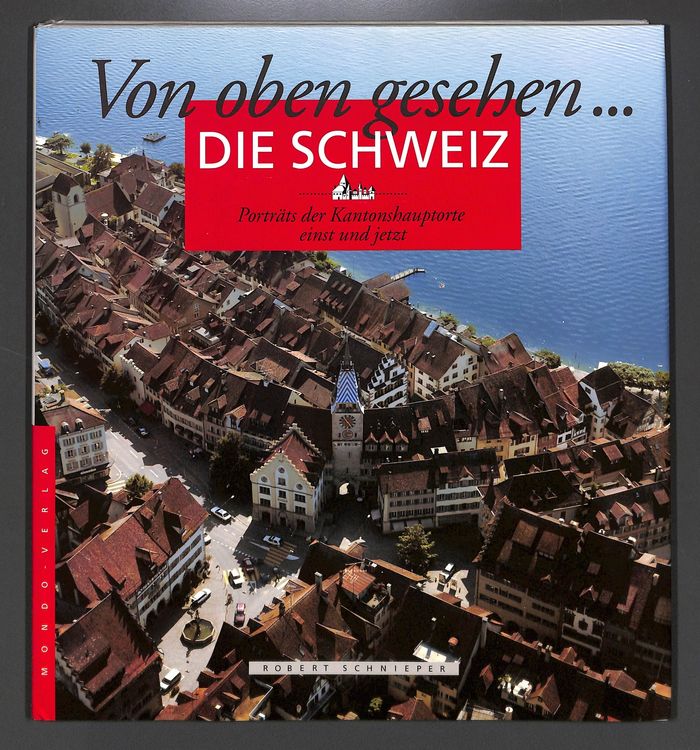DIE SCHWEIZ🇨🇭Von oben gesehen Kantonshauptorte einst/jetzt | Kaufen auf ...