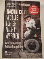 Dachdecker wollte ich eh nicht werden - R.Aguayo-Krauthausen