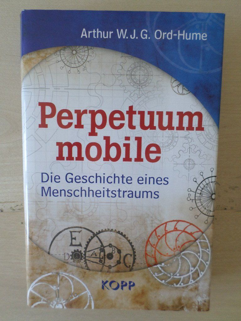 Bücher: Perpetuum mobile / Arthur W.J.G. Ord-Hume – Neu (gemäss Beschreibung) aus Liestal von man_7bt6