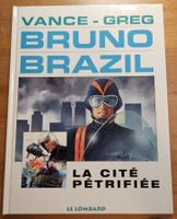 Bruno Brazil N 4 (T.T.B.E.)  La cité pétrifiée