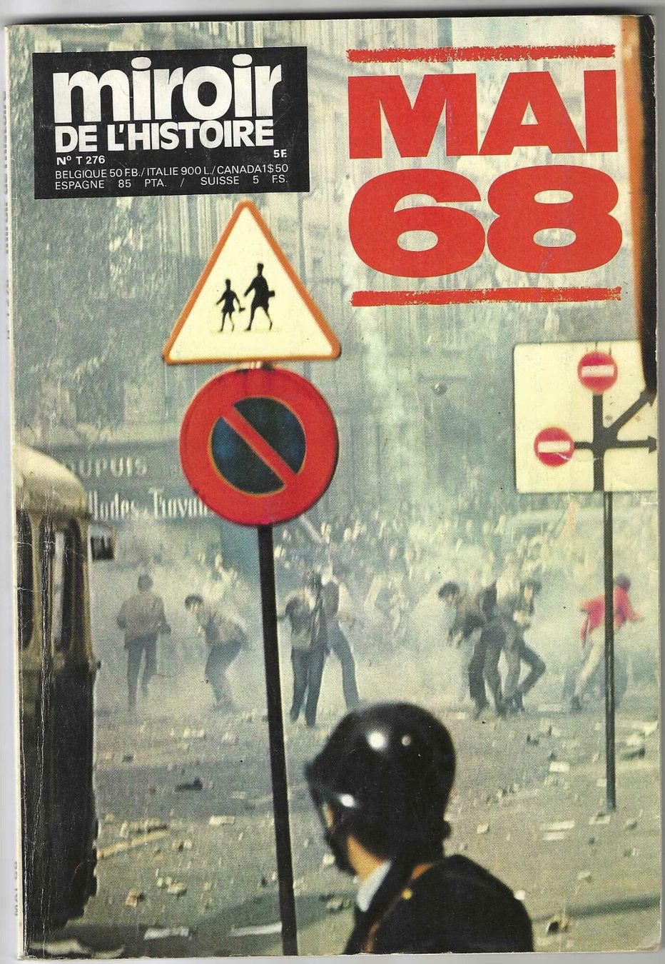 Riviste & Magazine: Miroir de l'Histoire : Mai 68 – Usato da Genève venduto da CDLPBookS
