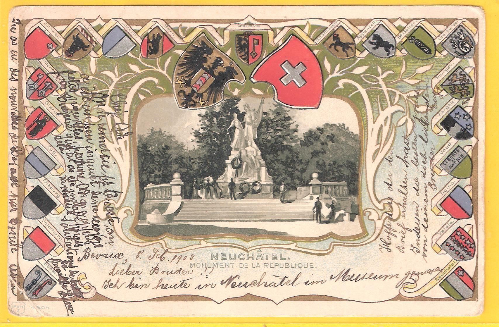 Ansichtskarten: 8.2.1903 Neuchàtel Denkmal de la.Republique – Gebraucht aus Zürich von Hagliweg