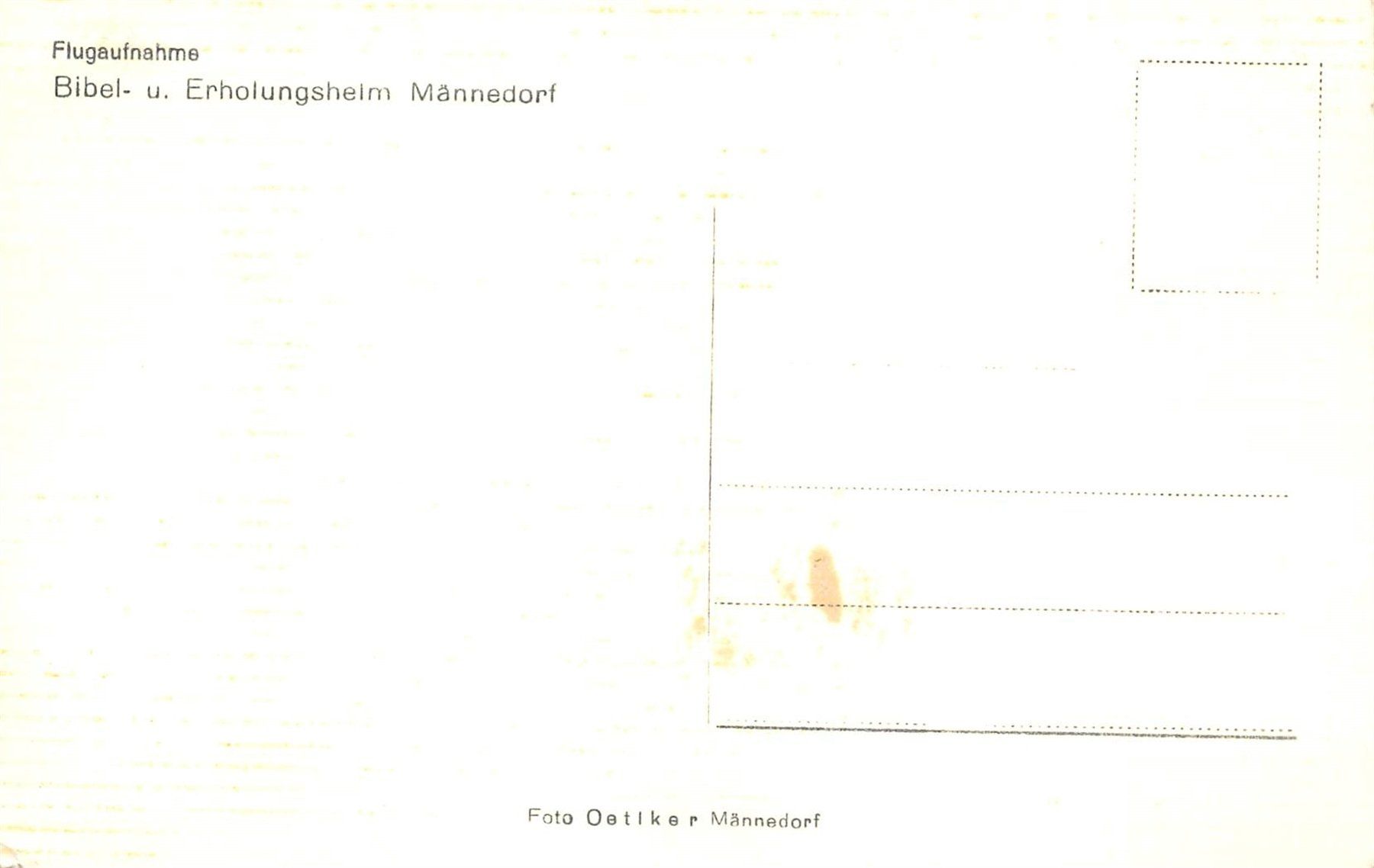 Ansichtskarten: Männedorf, Bibel und Erholungsheim – Gebraucht aus Ottikon b.Kemptth. von Neptun1974 1