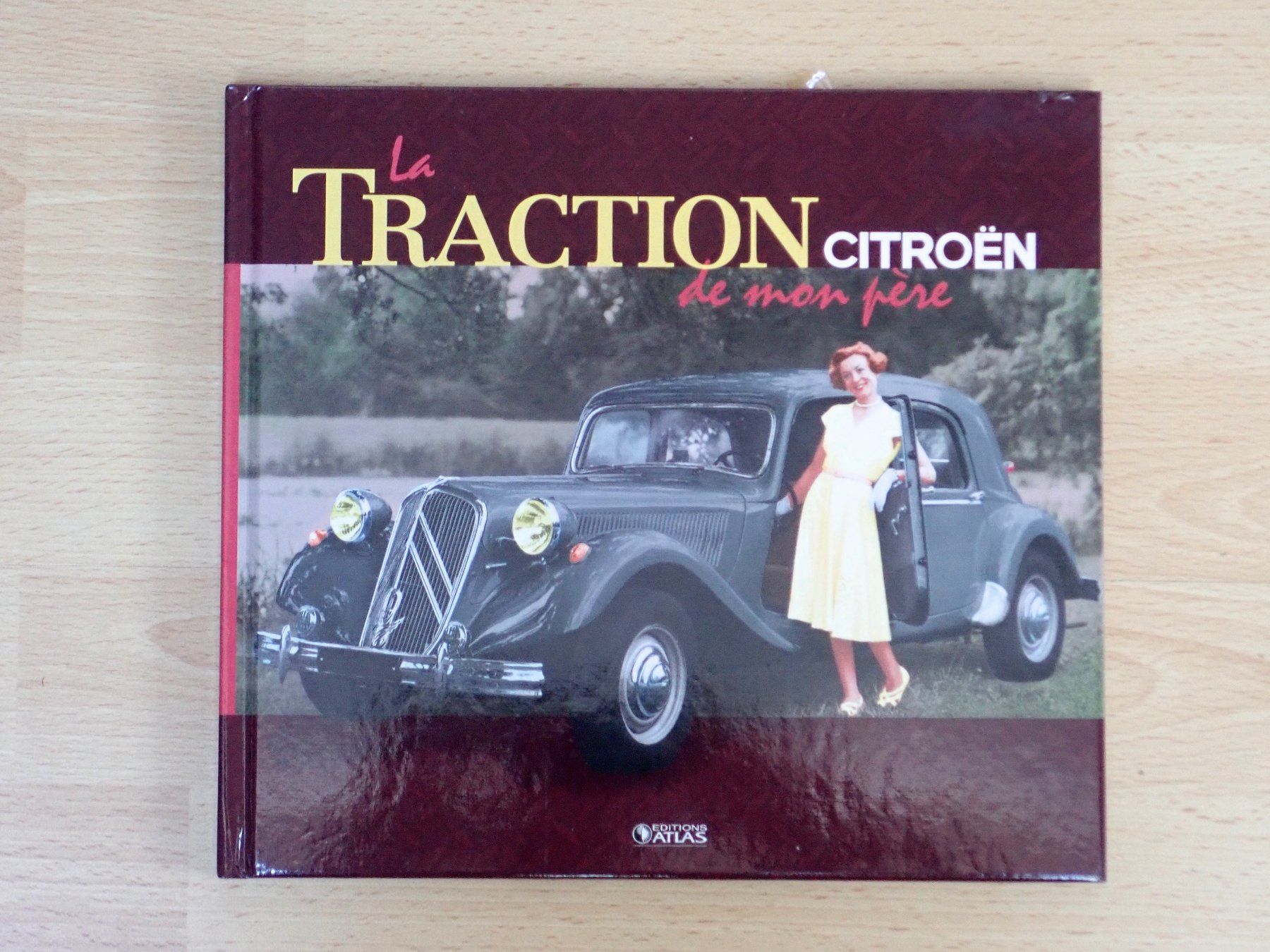 Bücher: Citroen Traction de mon père – Gebraucht aus Winterthur von 602ccm