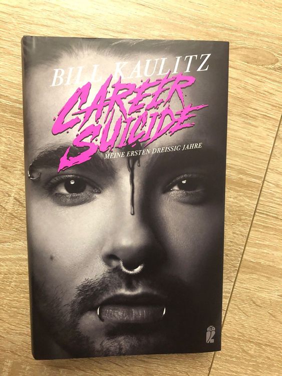 Career Suicide Meine erste dreissig Jahre Bill Kaulitz Kaufen auf Ricardo
