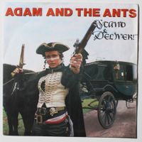 7" ADAM AND THE ANTS - STAND & DELIVER! 1981