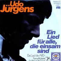 Jürgens Udo - Ein Lied für alle, die einsam sind (7")