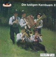 Kern Buam – Die lustigen Kernbuam II (7"-EP-AT)