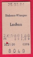 KARTON BILLETT, SIEBNEN-WANGEN - LACHEN, 2.KLASSE, EINFACH