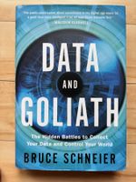 Data and Goliath – Bruce Schneier – Hardcover