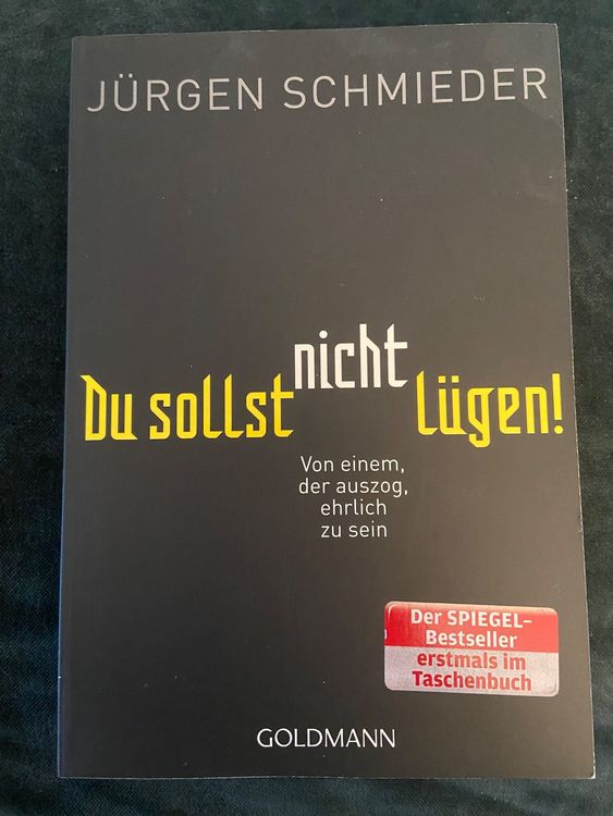 Du sollst nicht lügen Jürgen Schmieder Kaufen auf Ricardo