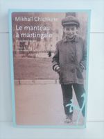 Le manteau à martingale / Mikhaïl Chichkine / Noir sur Blanc