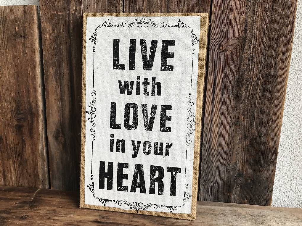 Foto & Immagini: Schönes Spruch auf Jute, Shabby Chic, Bild – Usato da Egolzwil venduto da taraxacum65