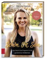 Mareike Spalek - Schön. Fit. Sein.