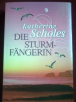 Katherine Scholes Die Sturmfängerin