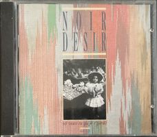 NOIR DESIR - OU VEUX-TU QU'JE R'GARDE