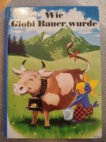 Wie Globi Bauer wurde - 2007 - TBE 