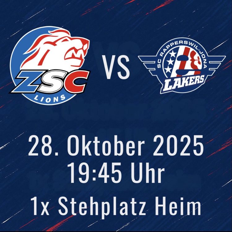 🏒 ZSC LIONS vs. SC RAPPERSWIL-JONA LAKERS – Stehplatz Heim (Neu und ...