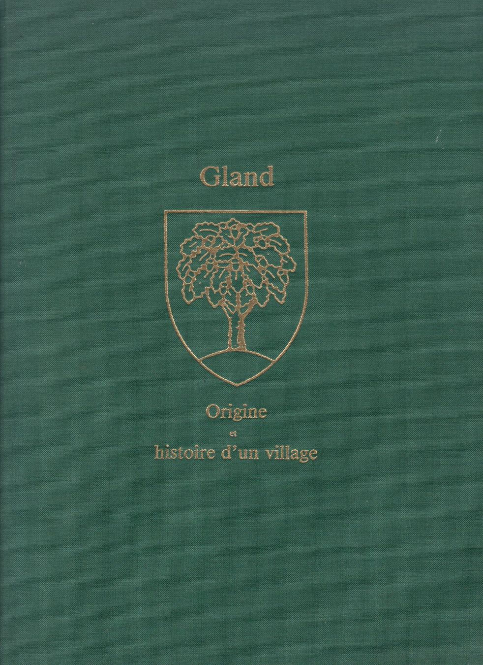 Bücher: Livre village Gland – Gebraucht aus Bex von Canouille