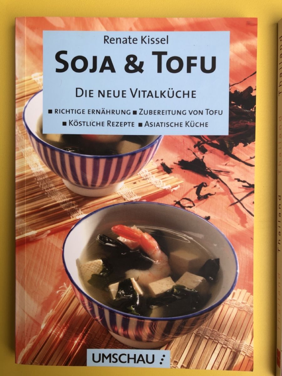 Libri: 2 Kochbücher Thailand + Soja & Tofu – Nuovo (secondo la descrizione) da Zuchwil venduto da Tim7272 1
