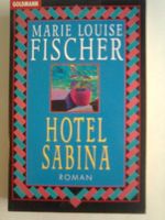 Fischer Marie Louise Hotel Sabina.