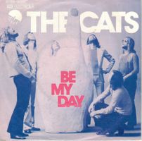 The Cats  --  Be my day  Single7