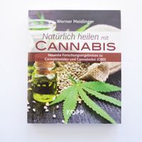 Natürlich heilen mit Cannabis